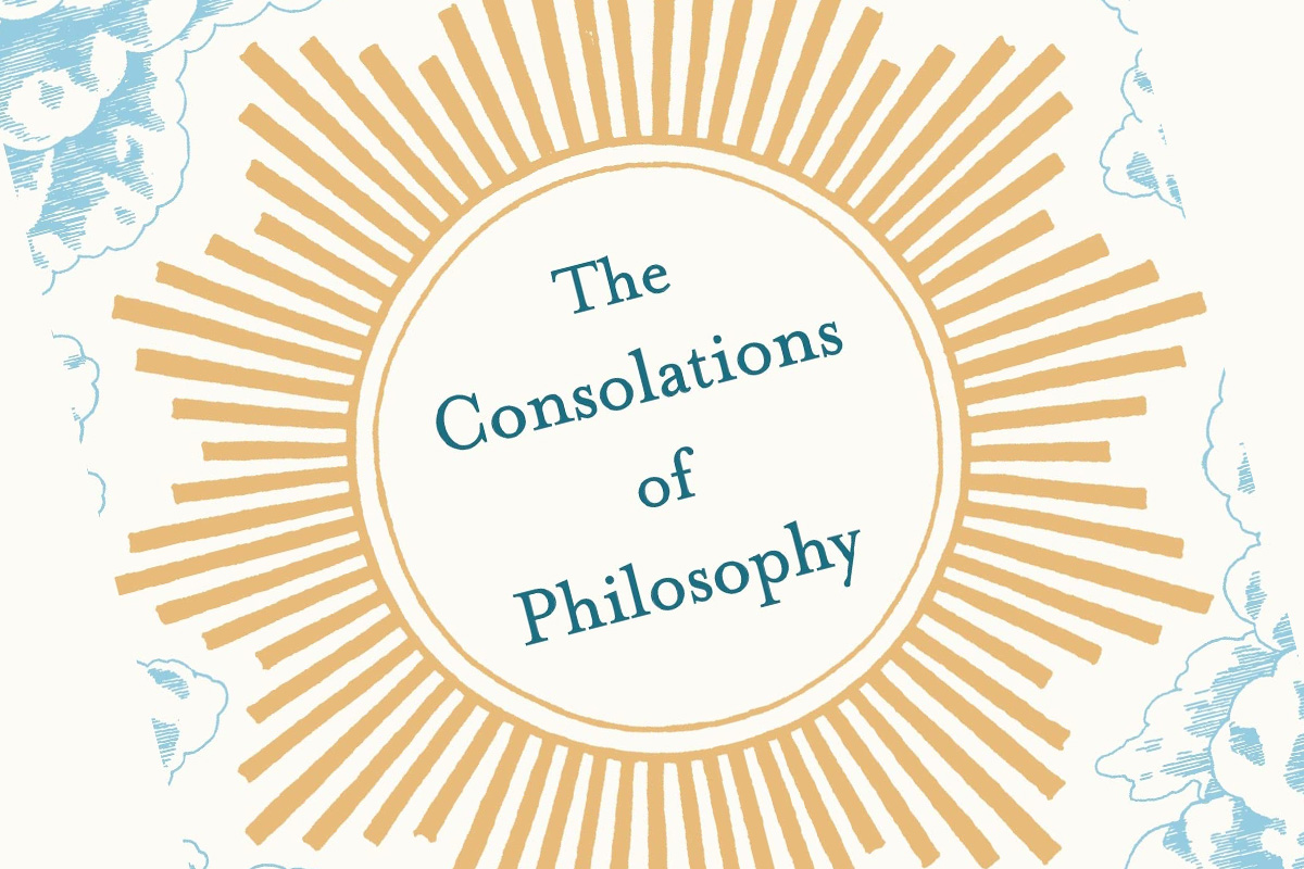 The Consolations of Philosophy